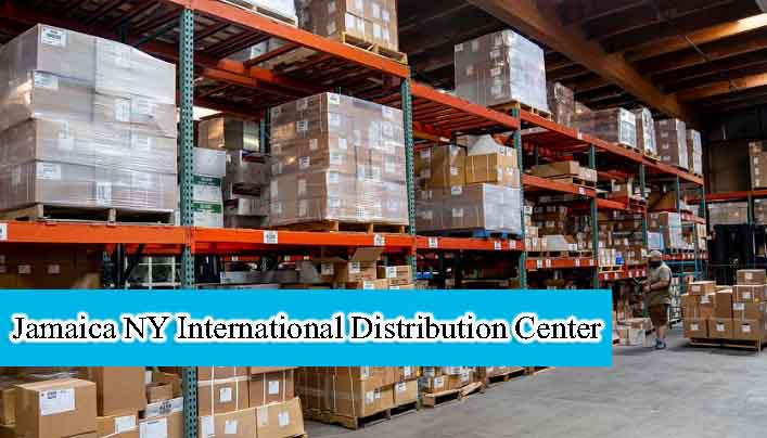 Jamaica NY International Distribution Center